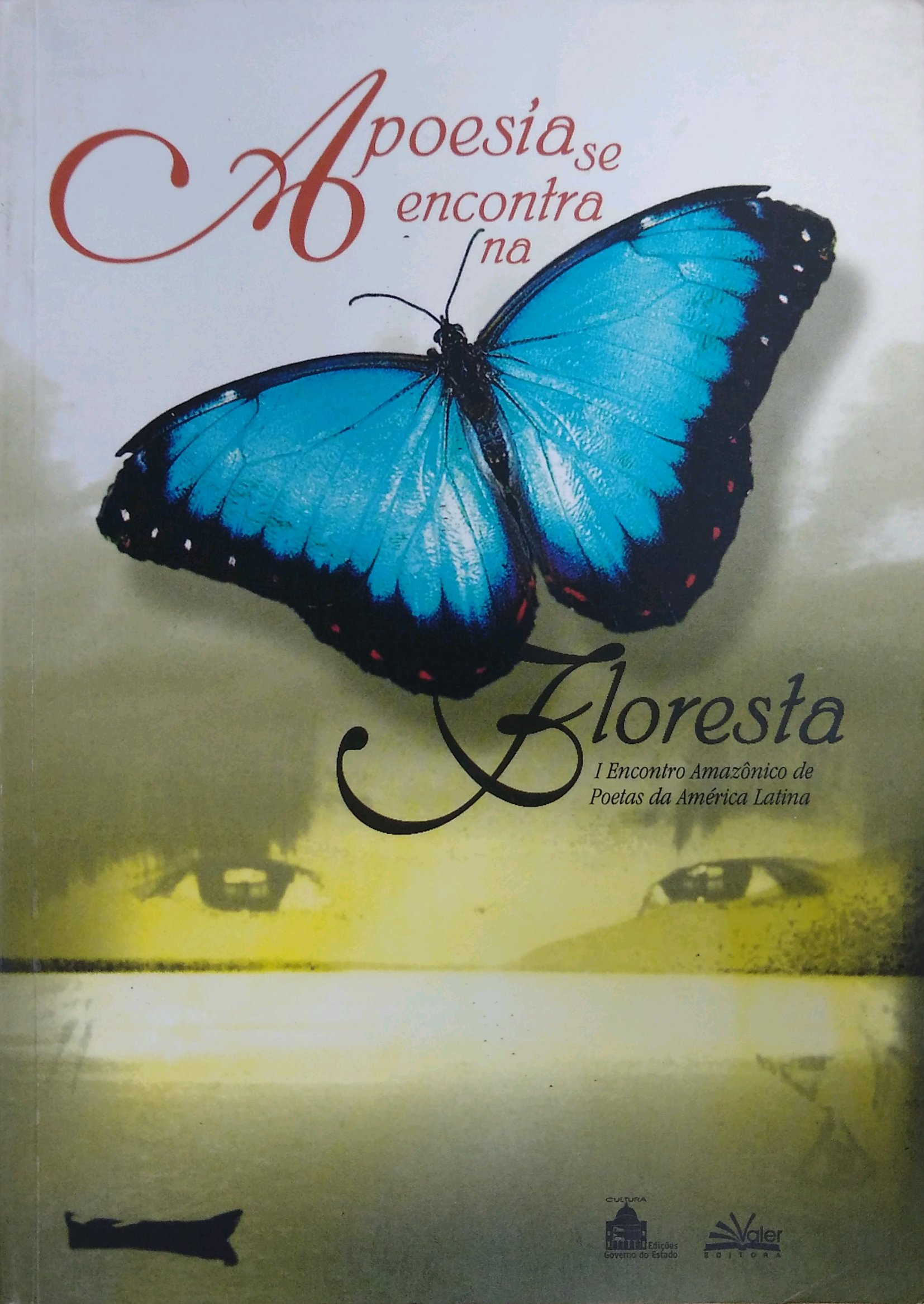 A poesia se encontra na floresta